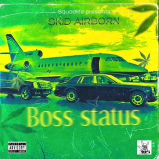 Boss status lyrics | Boomplay Music