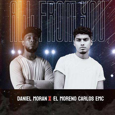 All From You ft. El Moreno Carlos EMC | Boomplay Music