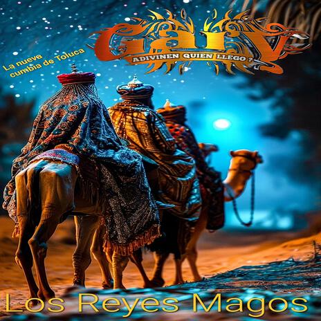 Los Reyes Magos | Boomplay Music