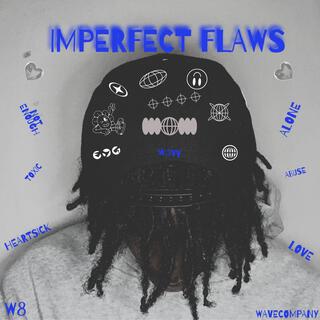 Imperfect Flaws