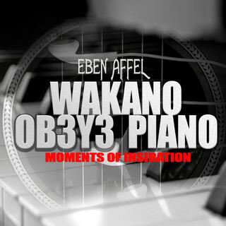 Wakano Ob3y3 Piano