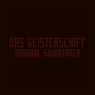 Das Geisterschiff (Original Video Game Soundtrack)