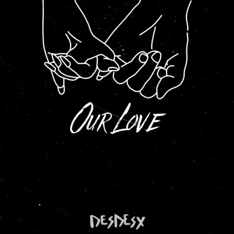 Our Love | Boomplay Music
