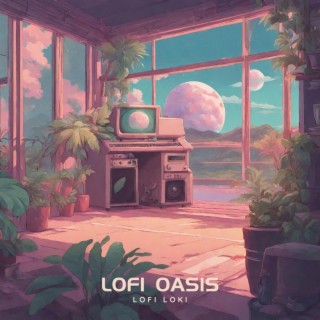 Lofi Oasis