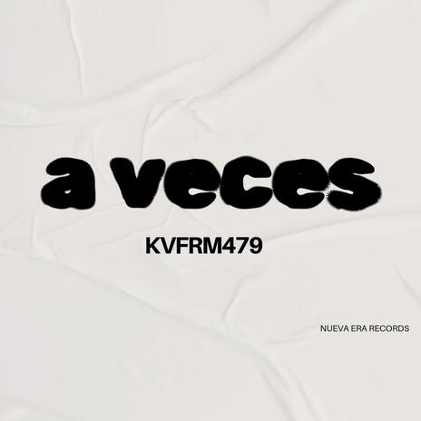 A Veces | Boomplay Music