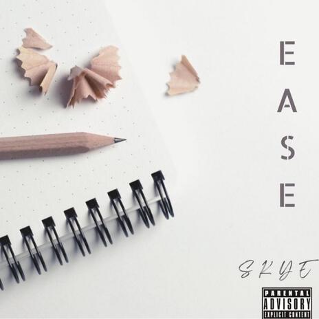 Ease | Boomplay Music