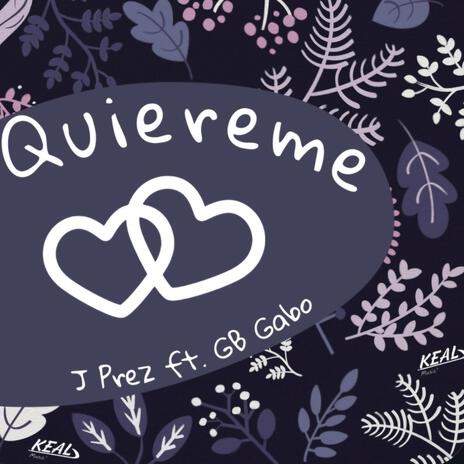 Quiereme ft. GB Gabo | Boomplay Music