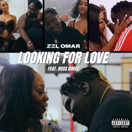 Looking For Love ft. Boss Dimez