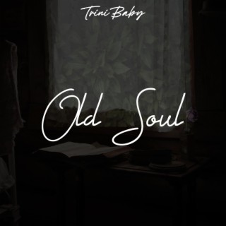 Old Soul