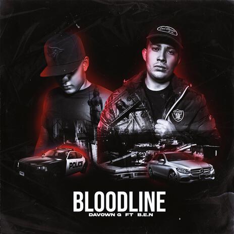 Bloodline ft. B.E.N | Boomplay Music