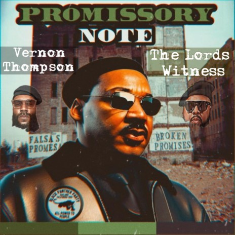 Promissory Note ft. The Lord's Witness | Boomplay Music