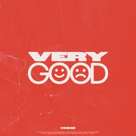 Very Good | Boomplay Music