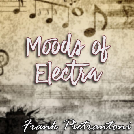 Moods of Electra