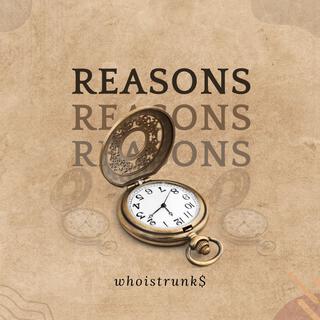 Reasons