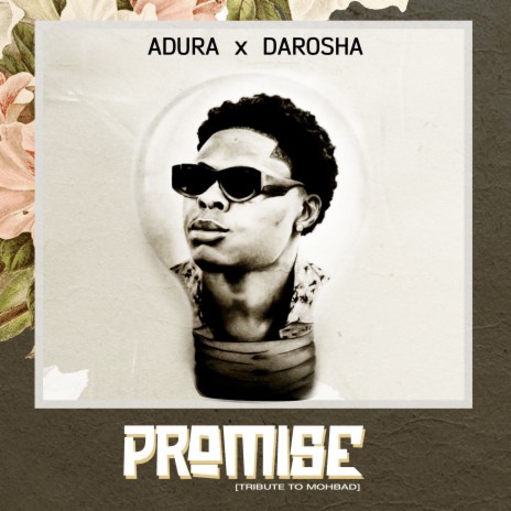 PROMISE (Tribute to Mohbad) ft. Adurah & Drosha | Boomplay Music