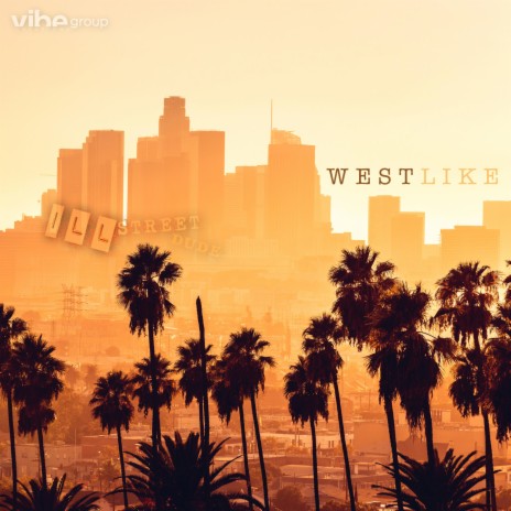 West Like ft. Destiny Rogers | Boomplay Music