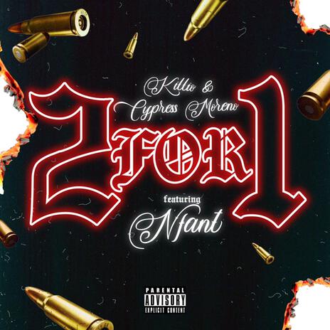 2 For 1 ft. Cypress Moreno & Nfant | Boomplay Music