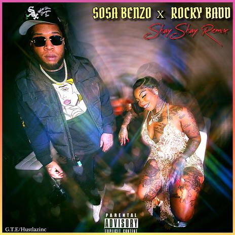 Shay Shay ft. Rocky Badd | Boomplay Music