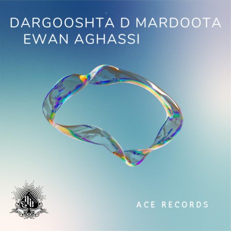 Dargooshta D Mardoota ft. Evin Agassi | Boomplay Music