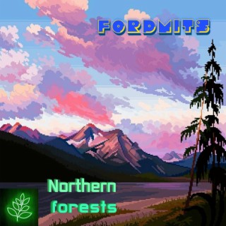 Northern Forests