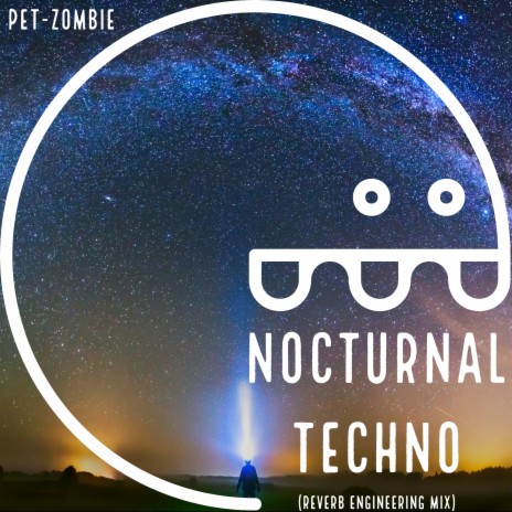 Nocturnal Techno (Reverb Engineering mix) | Boomplay Music