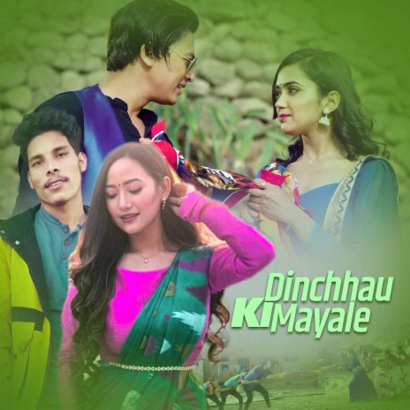 Dinchhau Ki Mayale ft. Pabindra Sunar | Boomplay Music