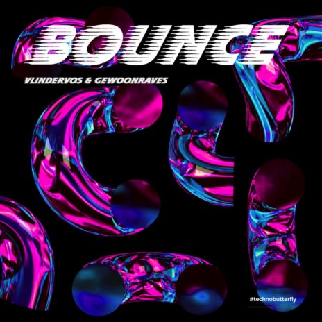 BOUNCE ft. GEWOONRAVES | Boomplay Music