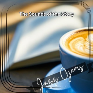 The Sounds of the Story