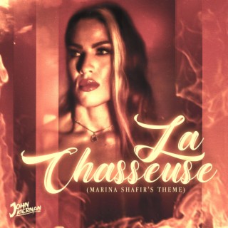 La Chasseuse (Marina Shafir's Theme)