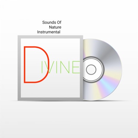 Sounds of Nature - Divine (Instrumental)