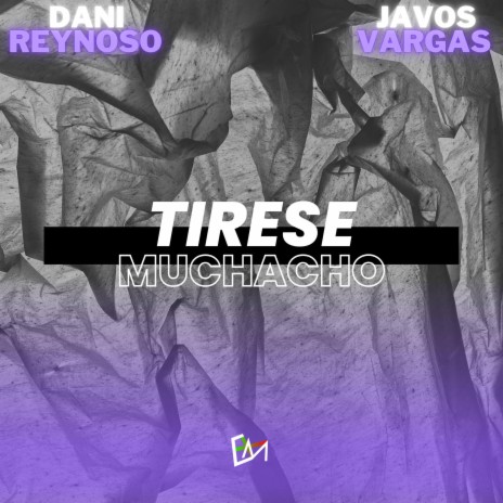 Tirese Muchacho ft. Javos Vargas | Boomplay Music