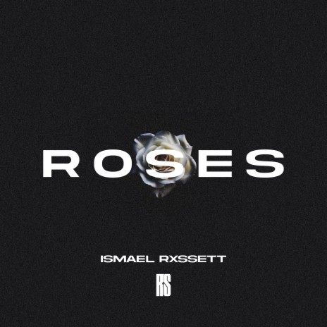 Roses | Boomplay Music