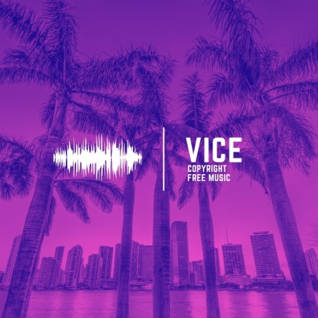 Vice | Boomplay Music