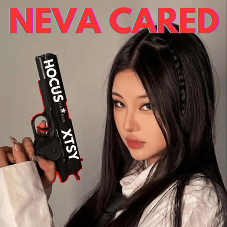 NEVA CARED ft. xtsy* | Boomplay Music