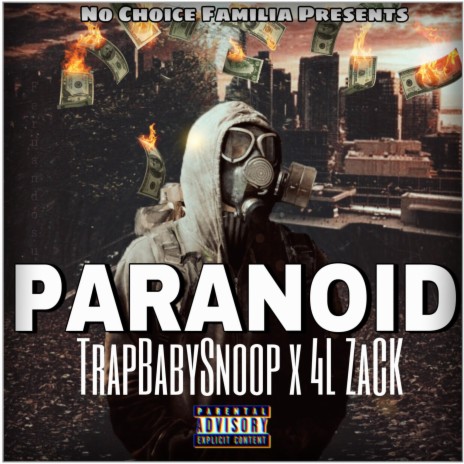 Paranoid ft. 4L zaCk | Boomplay Music