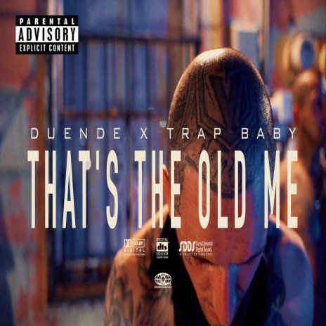 That's the Old Me ft. Trap Baby | Boomplay Music