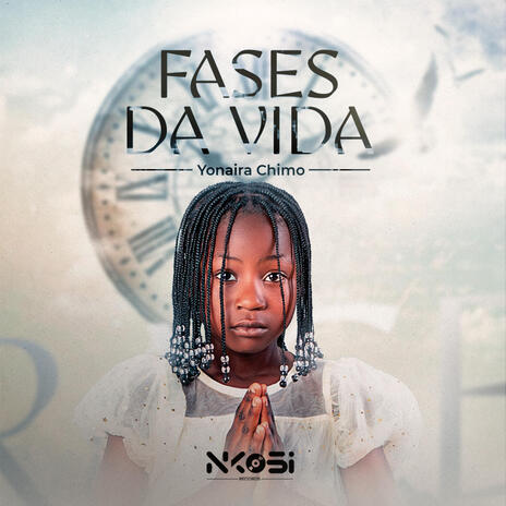 Fases da vida | Boomplay Music