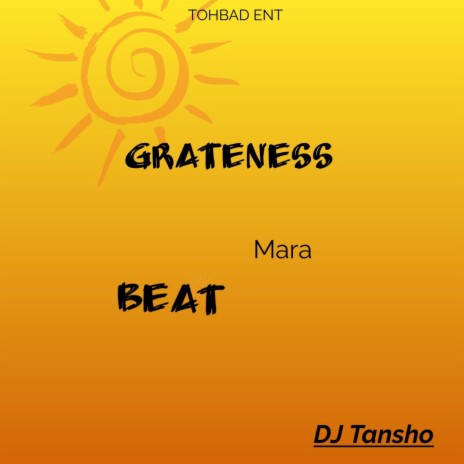 Grateness Mara Beat | Boomplay Music