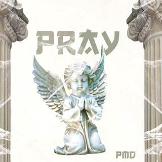 Pray lyrics | Boomplay Music