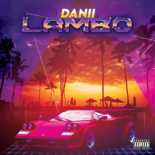 LAMBO lyrics | Boomplay Music