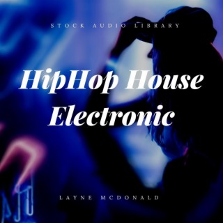 Hip Hop House Electrico