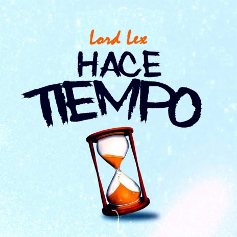 Hace Tiempo ft. YOUNG 4EVER GANG | Boomplay Music