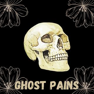 Ghost Pains