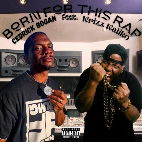 Born For This Rap ft. Krizz Kaliko | Boomplay Music