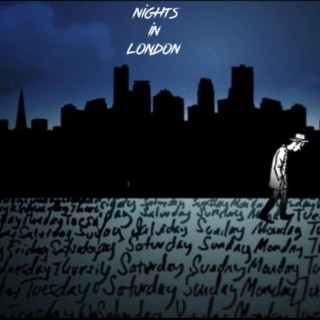 Nights In London