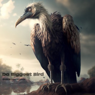 Da Biggest Bird