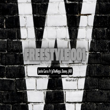 Freestyle 001 ft. JpTheNigga, jair & Danny | Boomplay Music