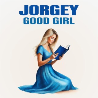 Good Girl lyrics | Boomplay Music