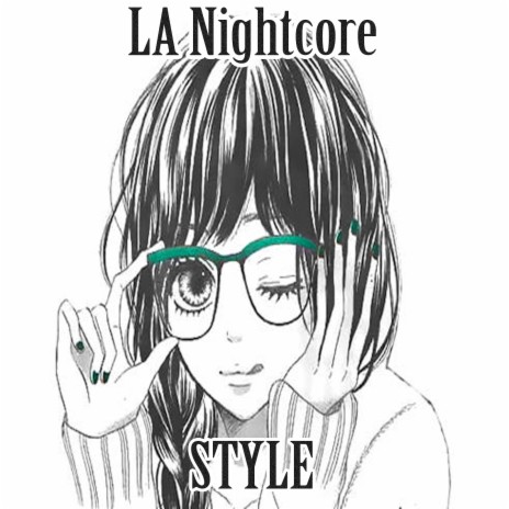 Style (Nightcore Remix)