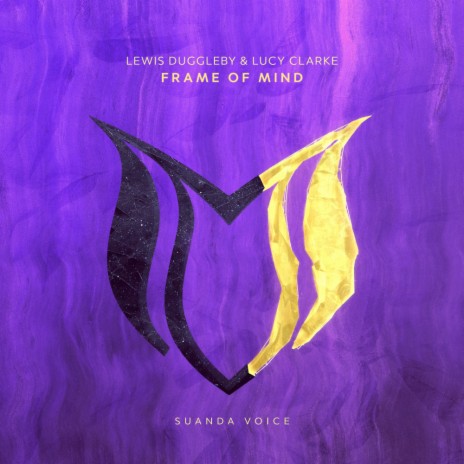 Frame Of Mind ft. Lucy Clarke